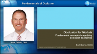 Fundamentals of Occlusion: Diagnosing and Treating Occlusal Pathology Webinar Thumbnail